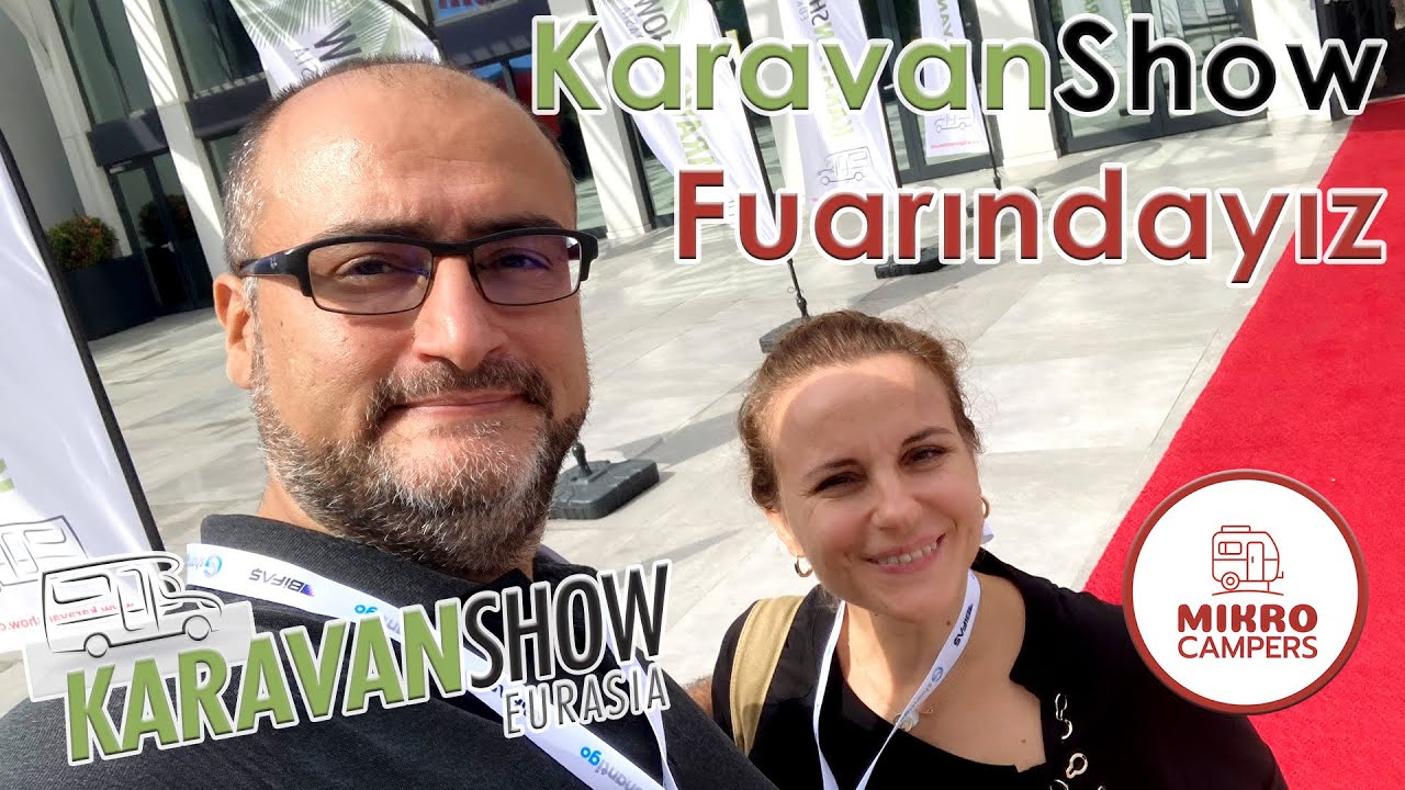 Karavan Show Avrasya Fuarı 2023 / @Mikrocampers