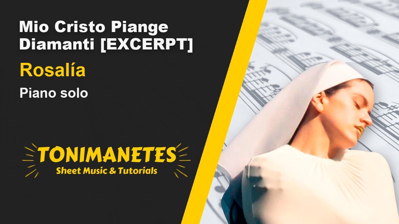 Mio Cristo Piange Diamanti - ROSALÍA (LUX) | Piano Cover & Partitura
