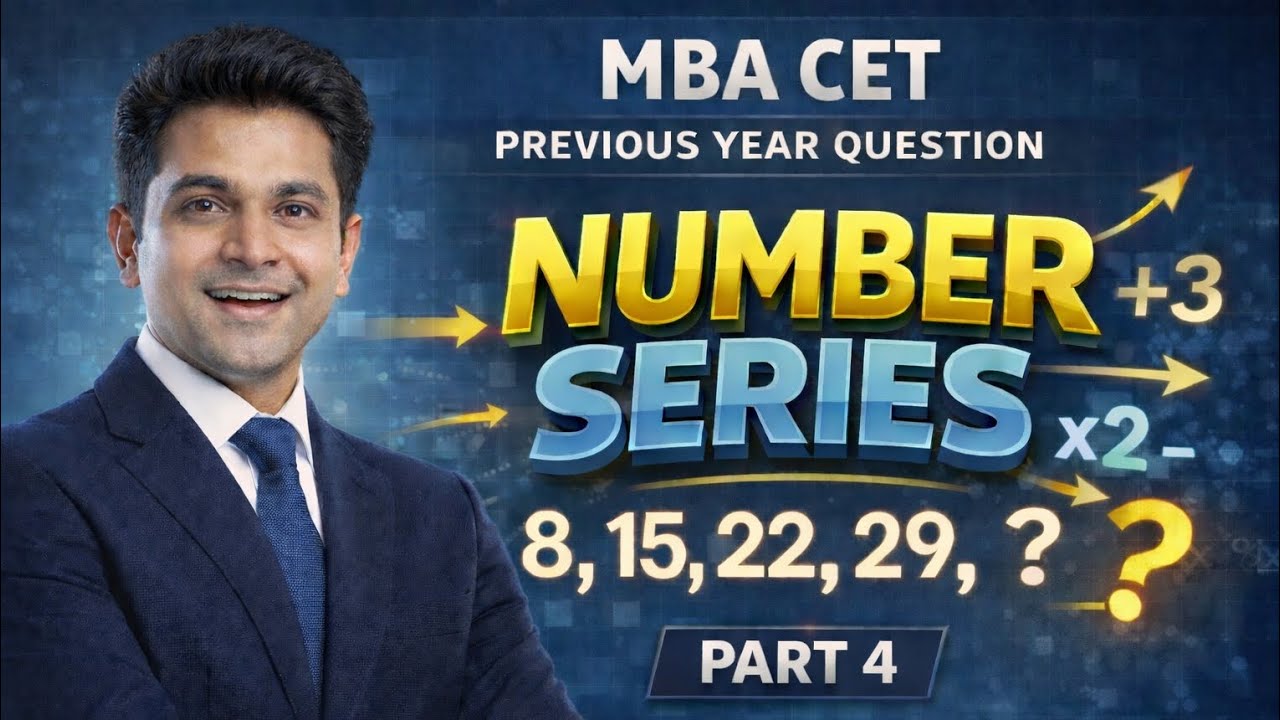 MBA CET Previous year Questions !! Number series Part 4