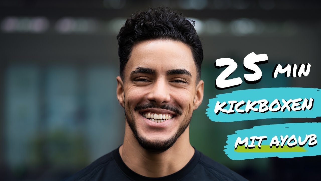 25 Min. KICKBOXEN mit AYOUB