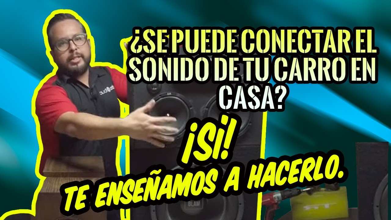 Cómo instalar sonido para carro en casa ¡Te enseñamos a hacerlo!