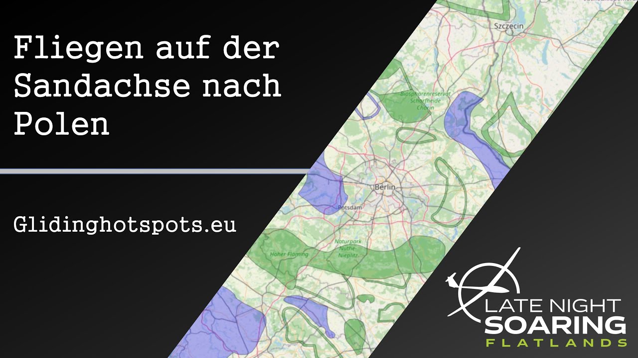 Fliegen auf der Sandachse nach Polen & Glidinghotspots