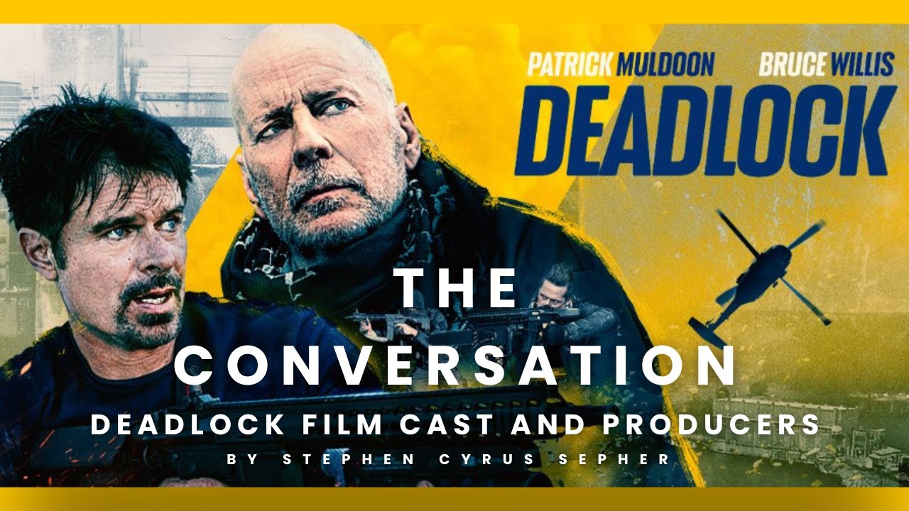 The Conversation: Deadlock Film Cast And Crew