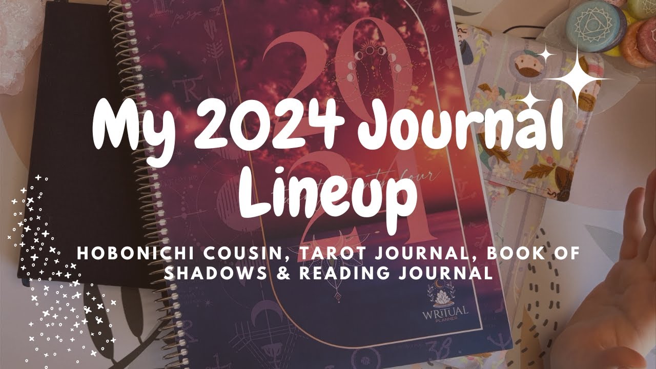 My 2024 Journal Lineup | Hobonichi Cousin, Tarot Journal, Book of Shadows & Reading Journal