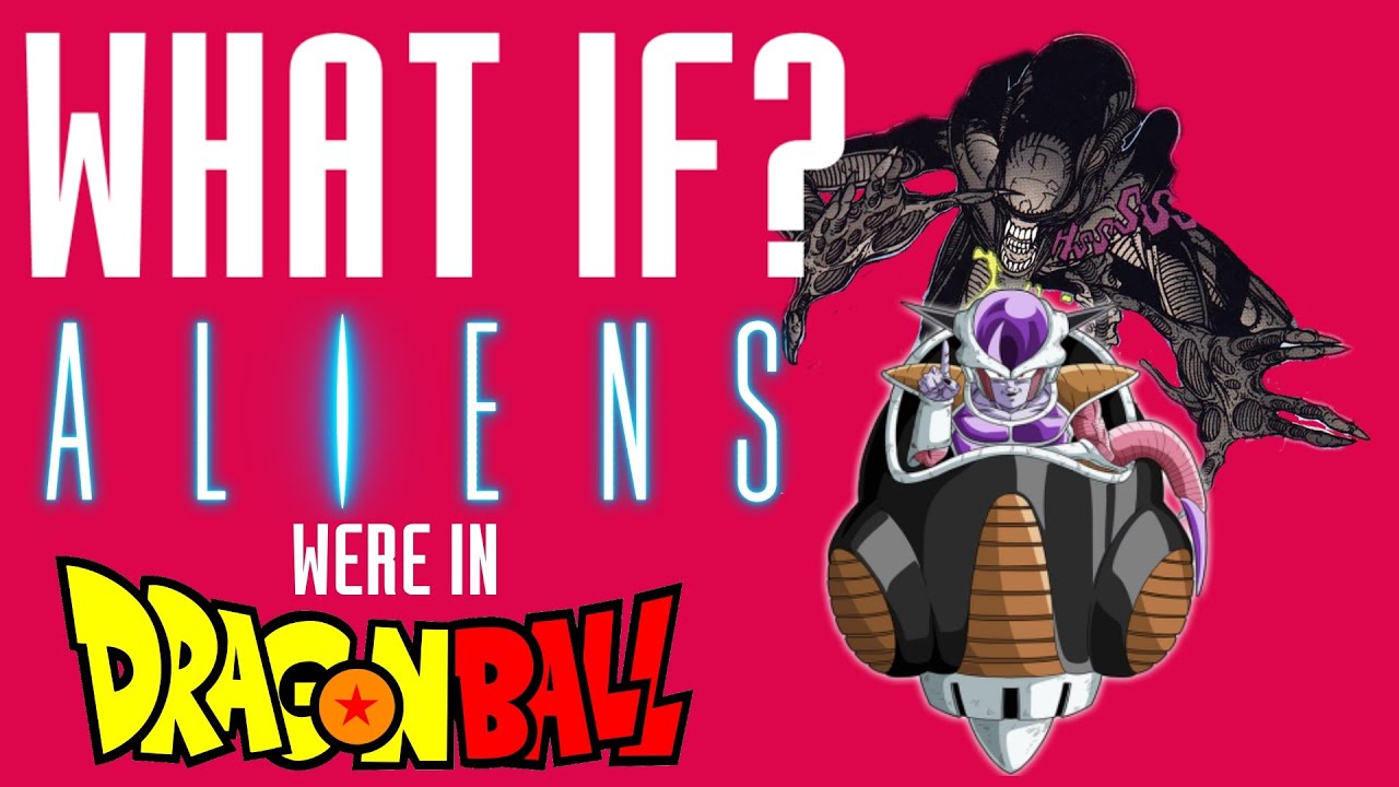 ЧТО ЕСЛИ БЫ В DRAGON BALL БЫЛИ ИНОПЛАНЕТЯНЕ?