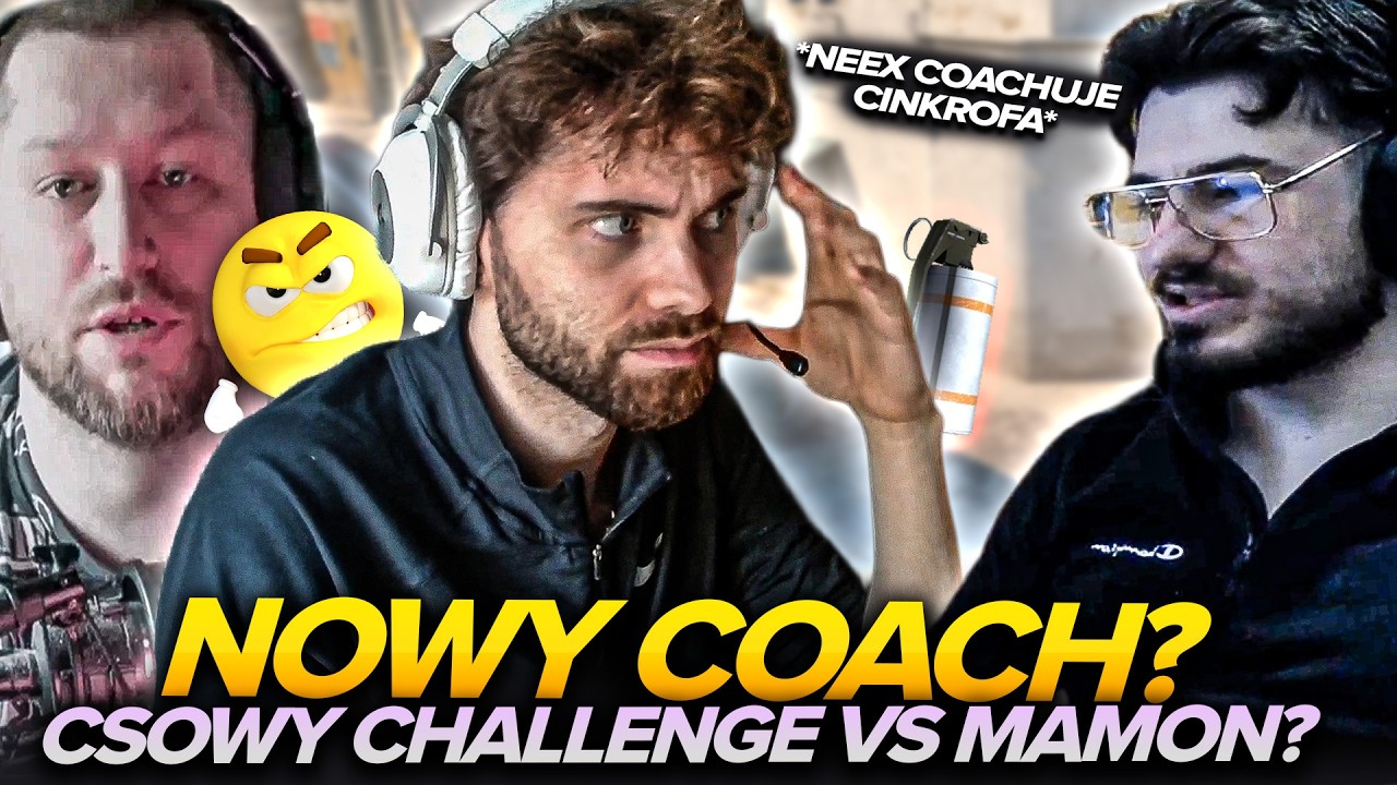 MAMON ZDRADZONY PRZEZ CINKROFA?! 😵😵 COACHING Z NEEXCSGO