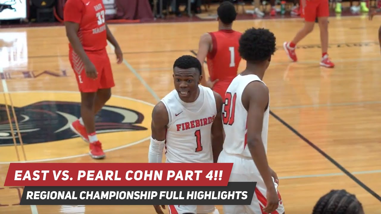 East vs. Pearl FULL GAME HIGHLIGHTS | (3/6/2020)***Regional Championship***