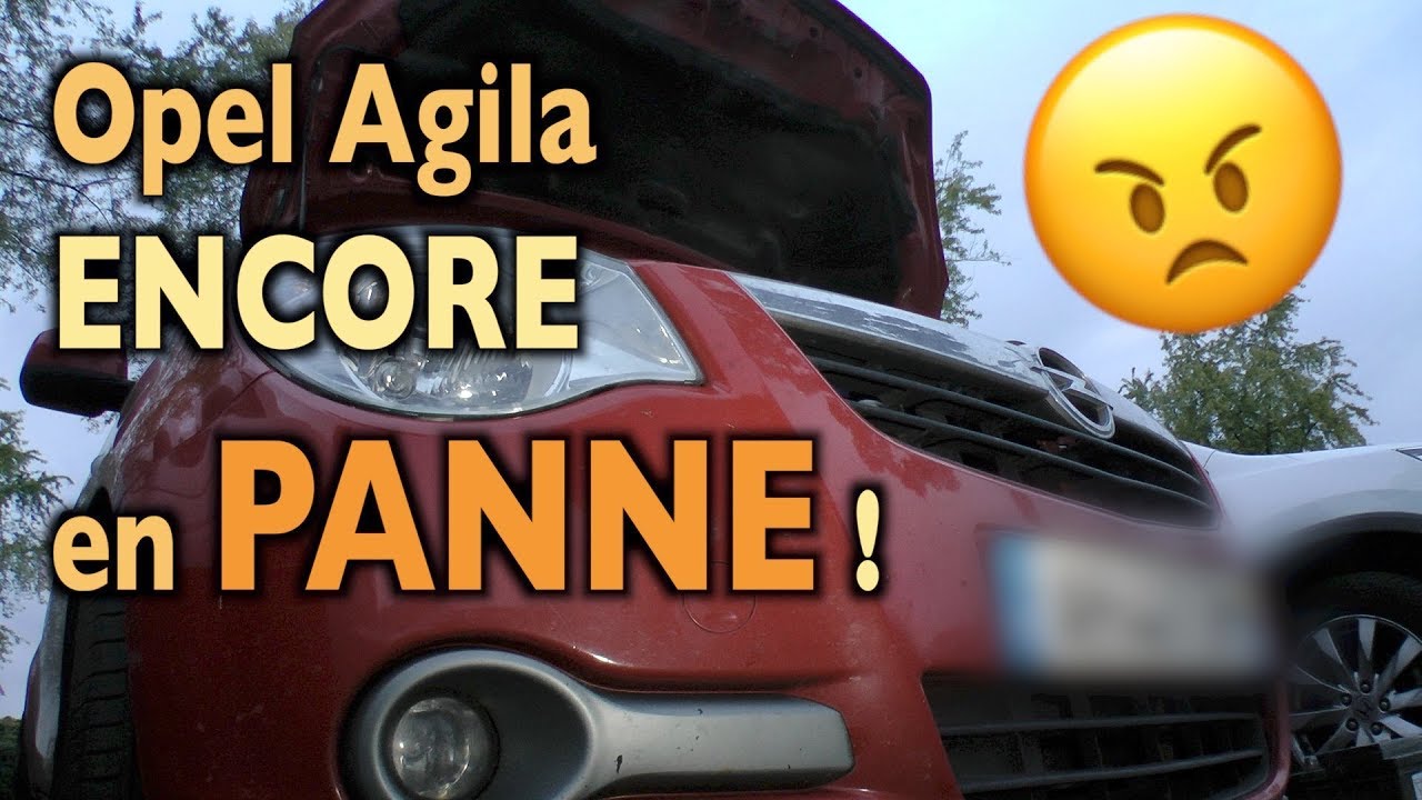 😟 Opel Agila ENCORE EN PANNE !! 😡 Batterie ???