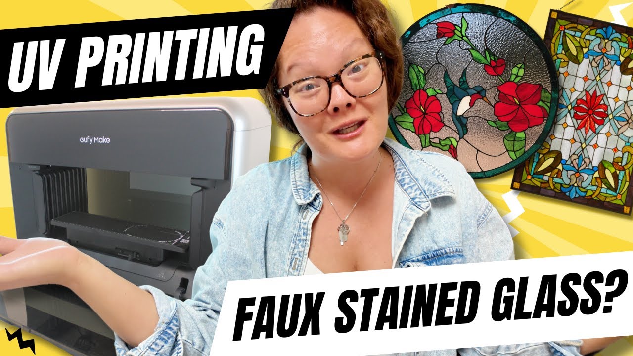 ✨ Creating Faux Stained Glass with the EufyMake UV Printer | DIY UV Printing Experiment! 🎨