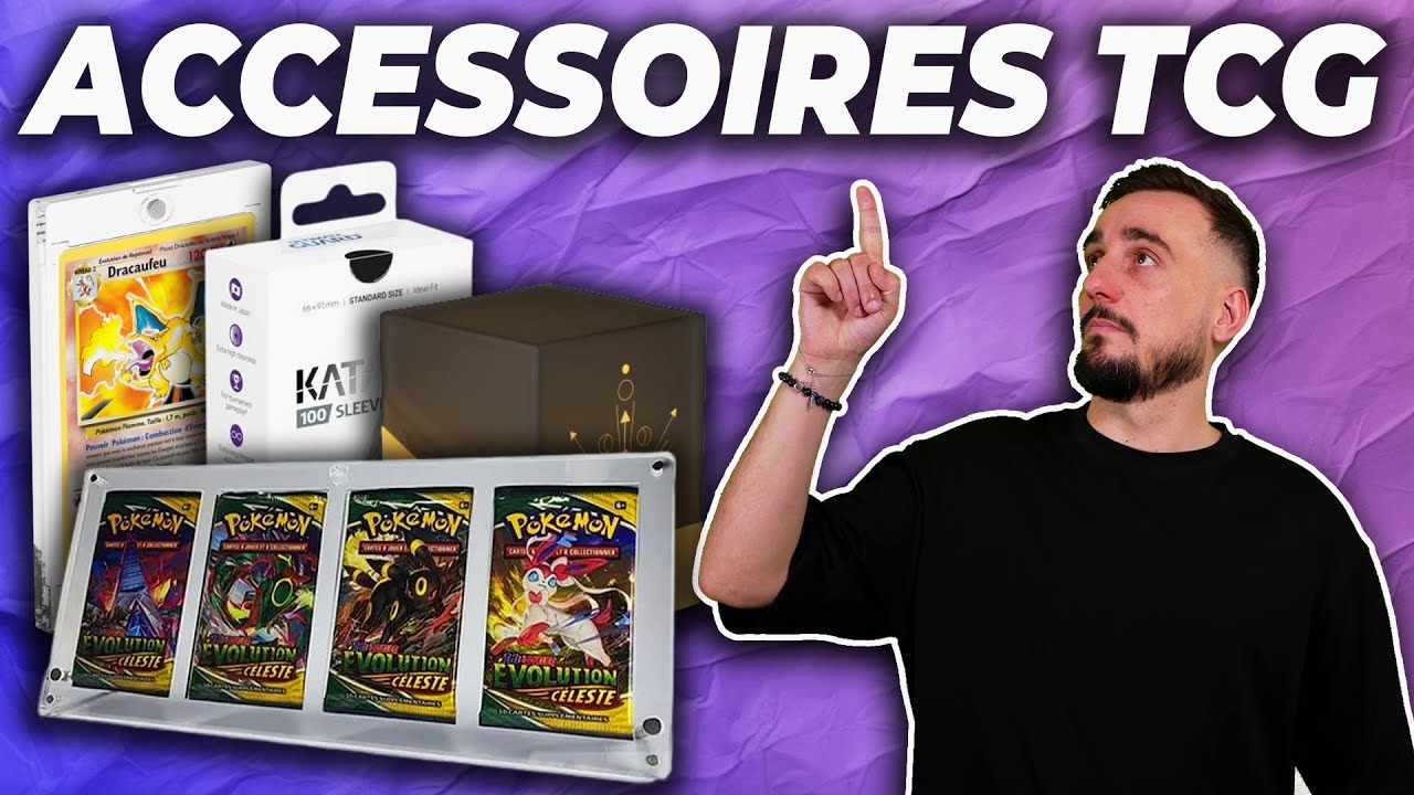 MES ACCESSOIRES POUR JOUER, PROTÉGER ET RANGER MA COLLECTION MULTI TCG !