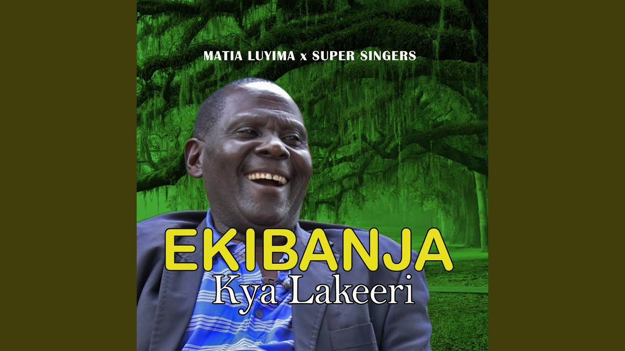 Ekibanja Kya Lakeeri