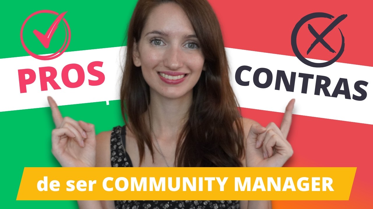 Los PROS y CONTRAS de Ser Community Manager - ¿Vale la pena?