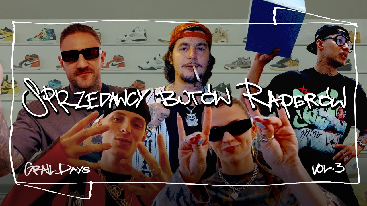 SPRZEDAWCY BUTÓW RAPERÓW! GRAIL DAYS VOL.3