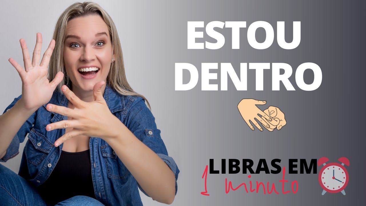 117º CURSO DE LIBRAS | ESTOU DENTRO