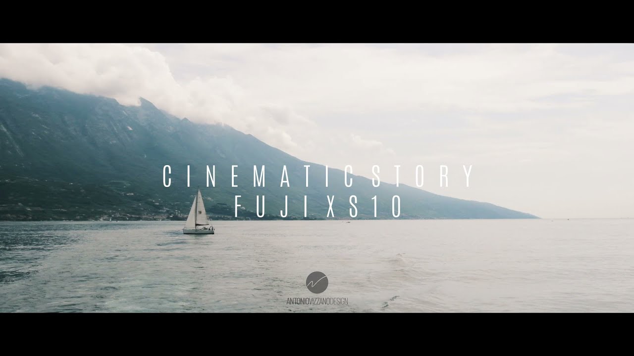 FUJIFILM X-S10 - LAGO DI GARDA ITALIA  - CINEMATIC STORY