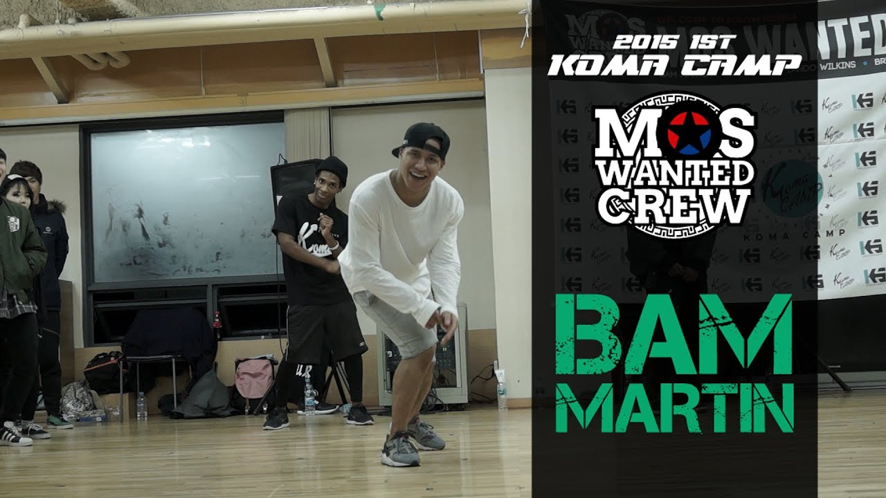 2015 KOMA CAMP | Bam martin | Mos Wanted Crew