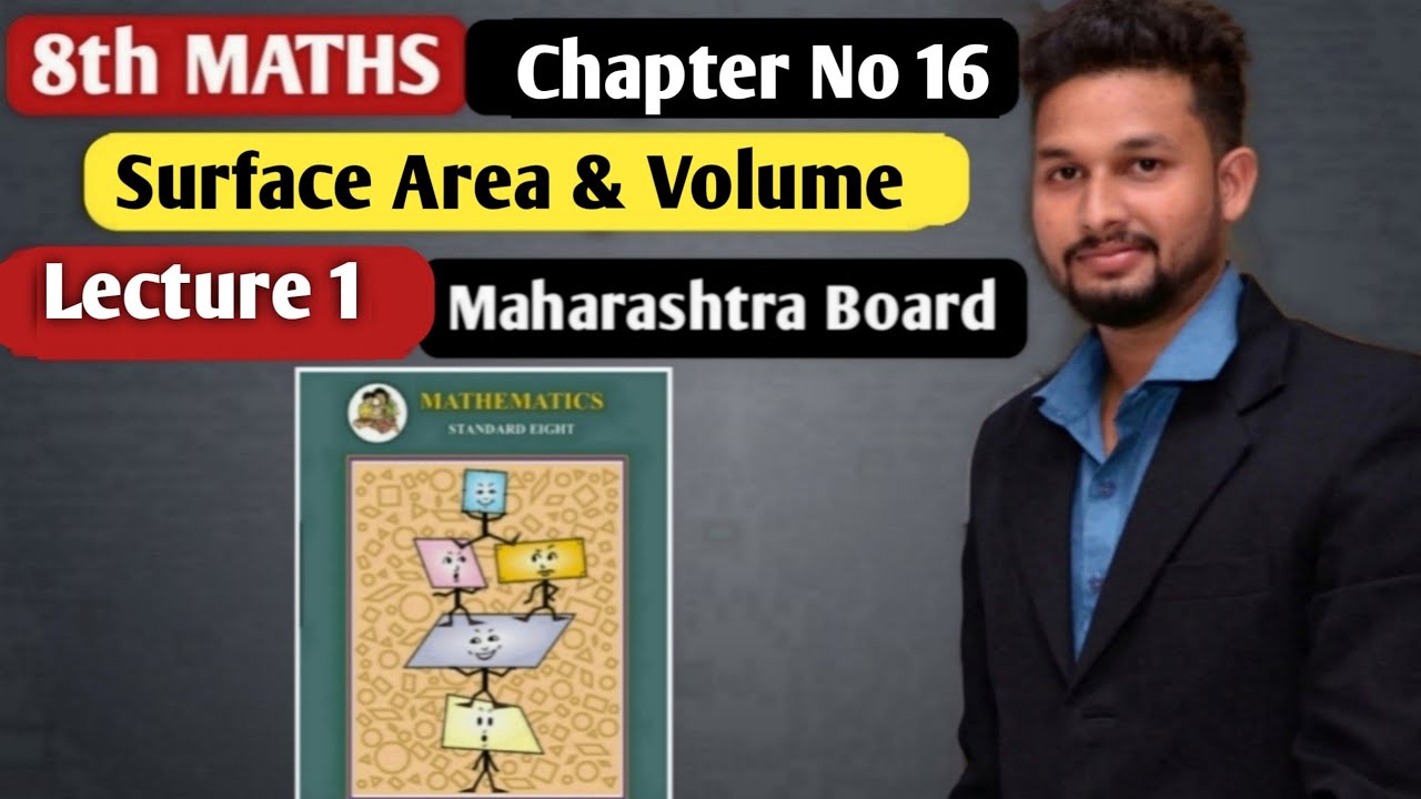 8th Maths | Chapter 16  | Surface Area & Volume  | Lecture 1 |  maharashtra board |