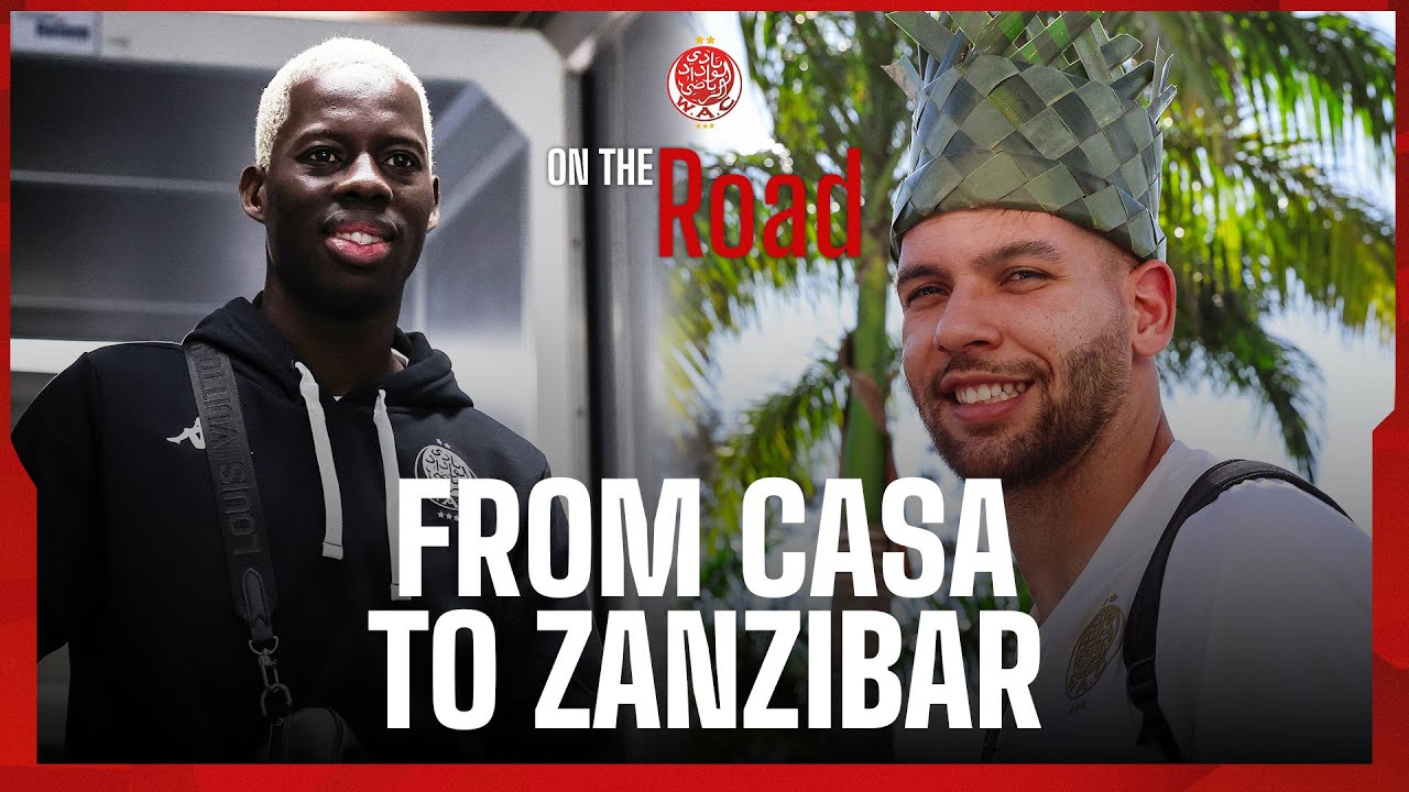 ✅ On the Road | Wydad Team Travels to Zanzibar ✈️🇹🇿