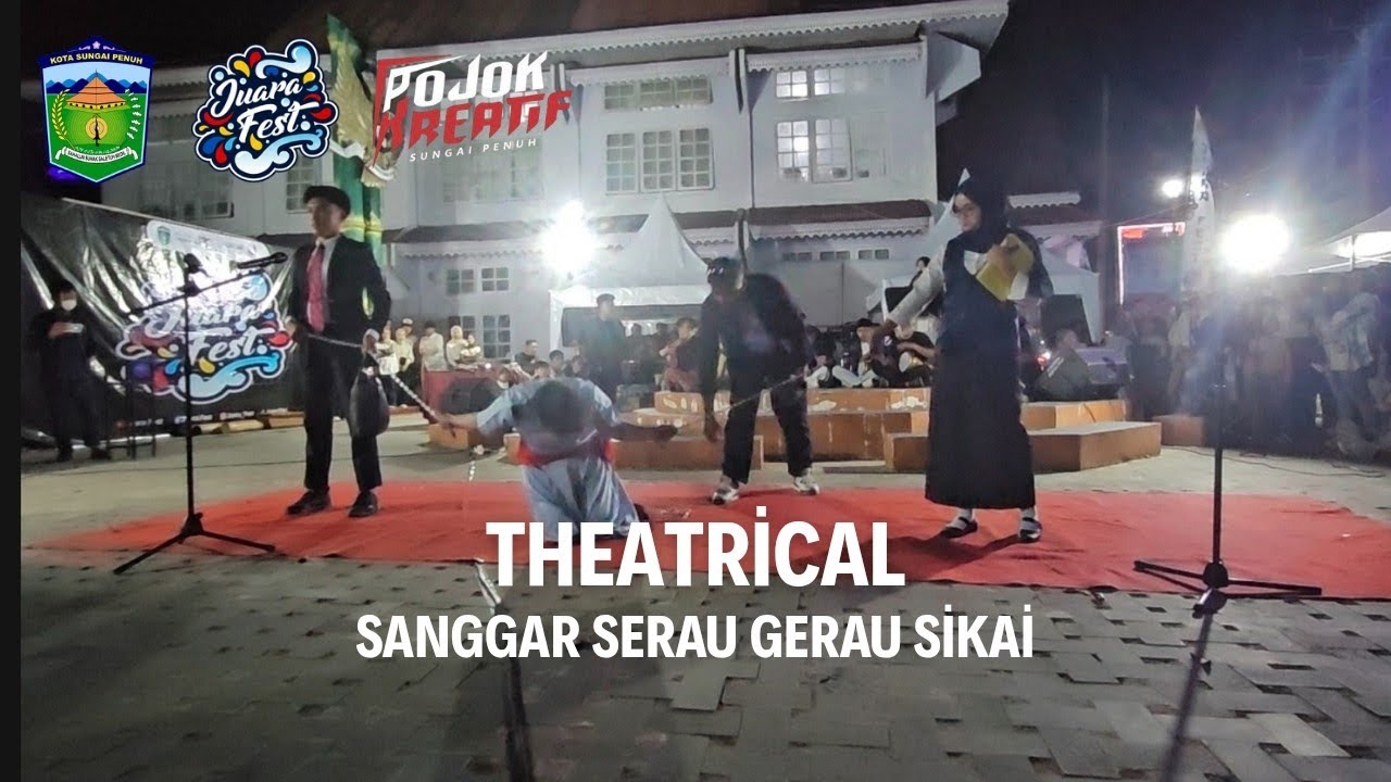 Juara Fest 5 x Pojok Kreatif | Sanggar Serau Gerau Sikai - Theatrical