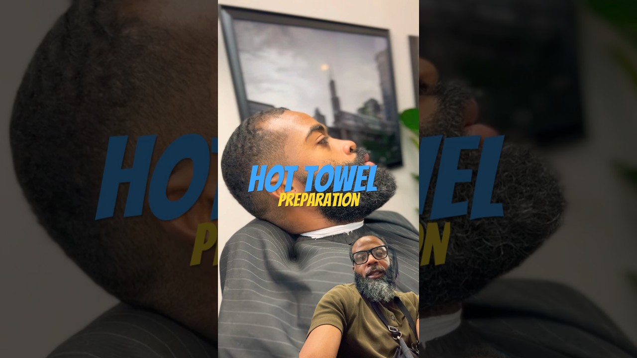 How To Become Better a Barber… hot towel preparation 
