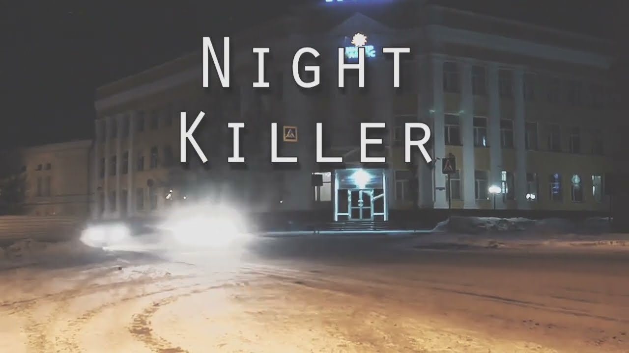 K1NG - Night Killer