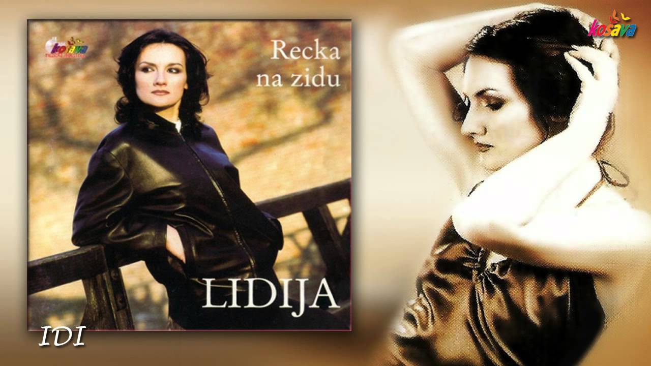 Lidija - Idi, idi - (Audio 2000)