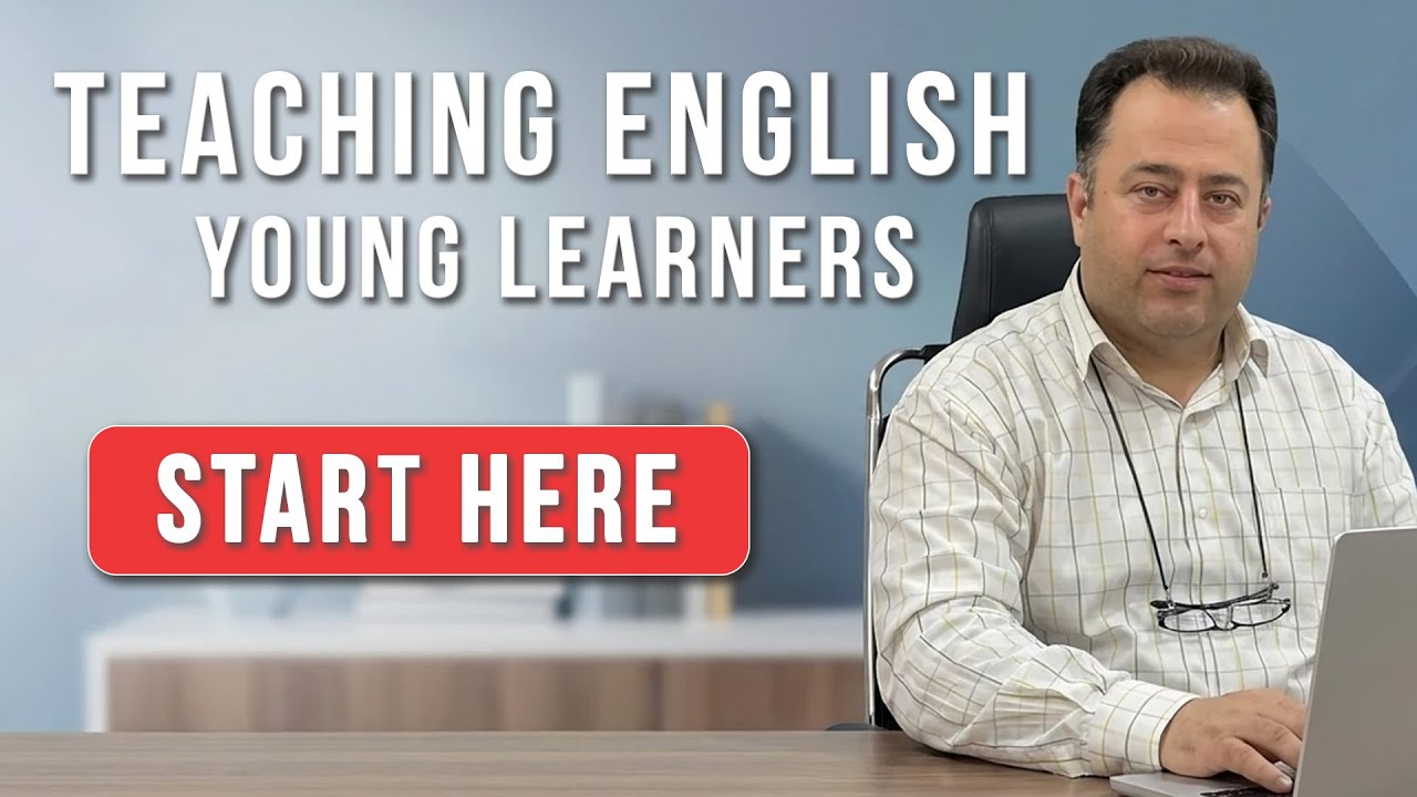 Teaching English 101-Young Learners- Start Here #0