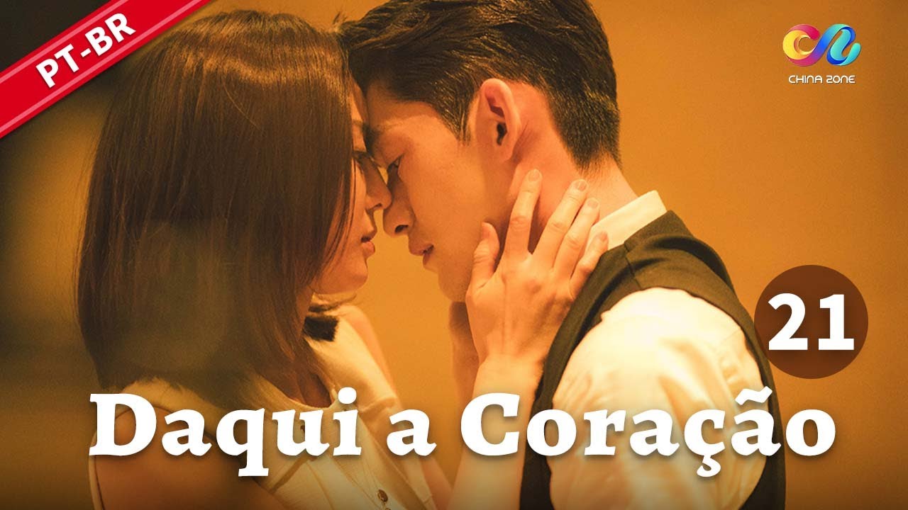 【PT DUBBED】EP21:Amor proibido no escritório: CEO x ex-namorada!💋 | Daqui a Coração 温暖的弦
