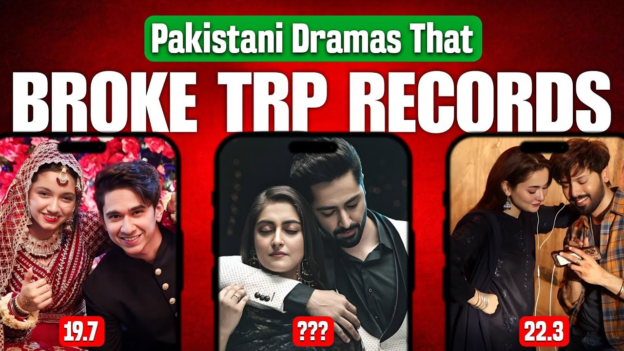 Highest TRP Dramas in Pakistani TV History
