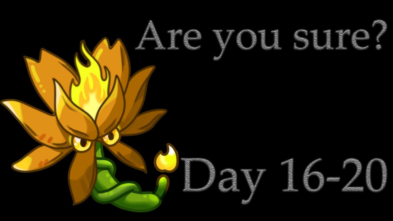 Plants vs Zombie Super Hybrid: Difficulty:Are you sure? Day 16-20