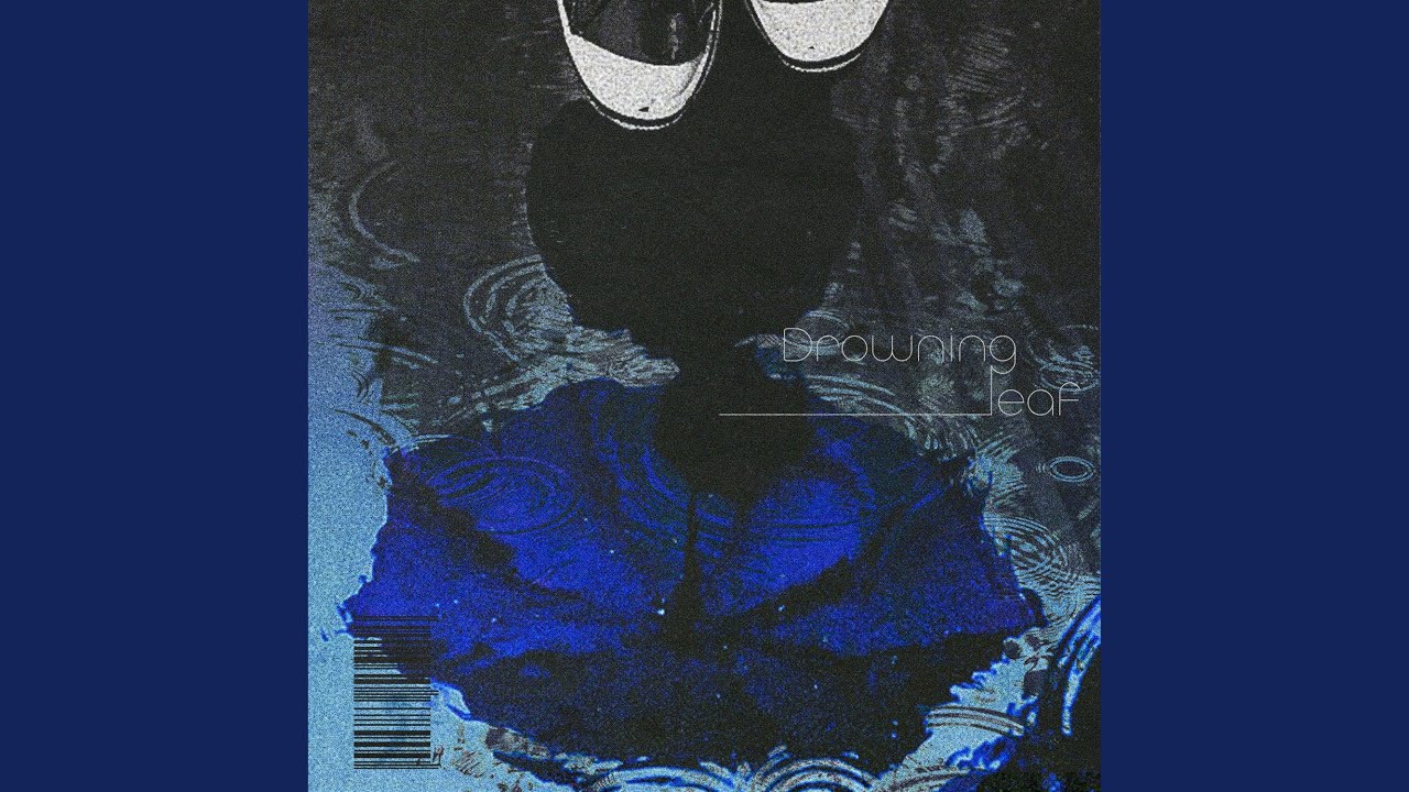 Drowning Leaf