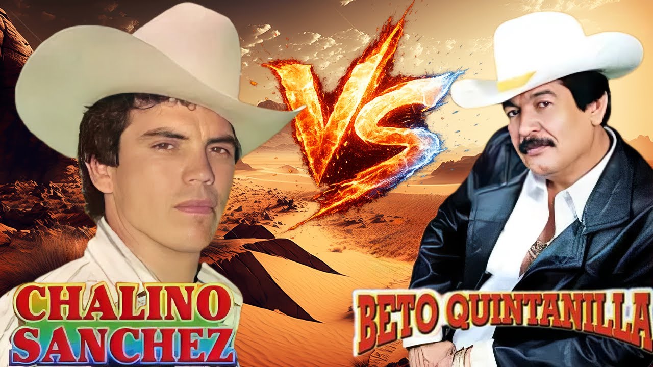 Beto Quintanilla y Chalino Sánchez 🔥 Sus Mejores Canciones  Mix Corridos Famosos 2026