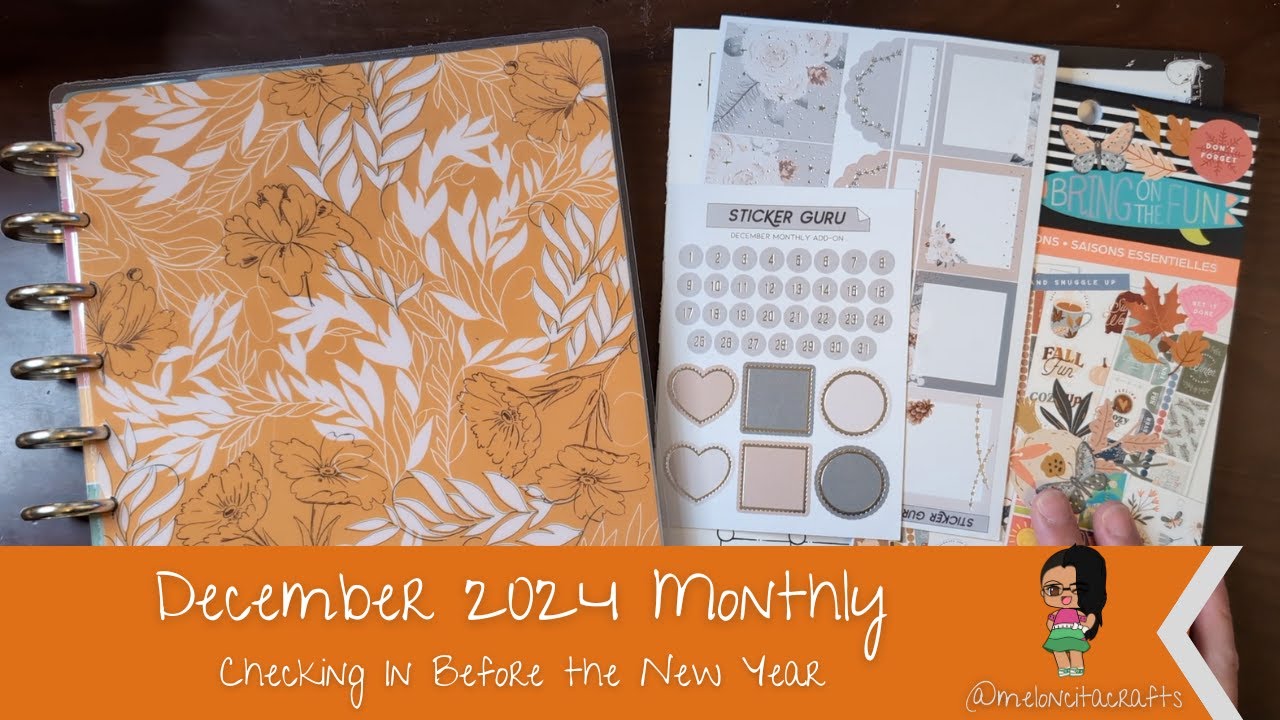 Hello! December 2024 Monthly Setup | Happy Planner | MeloncitaCrafts