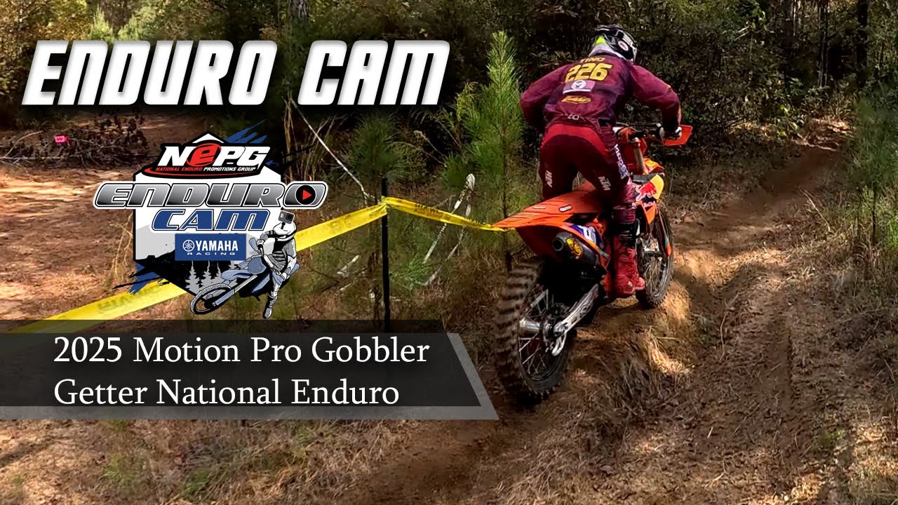 Motion Pro Gobbler Getter National Endurocam Highlights 2025 Presented by Yamaha