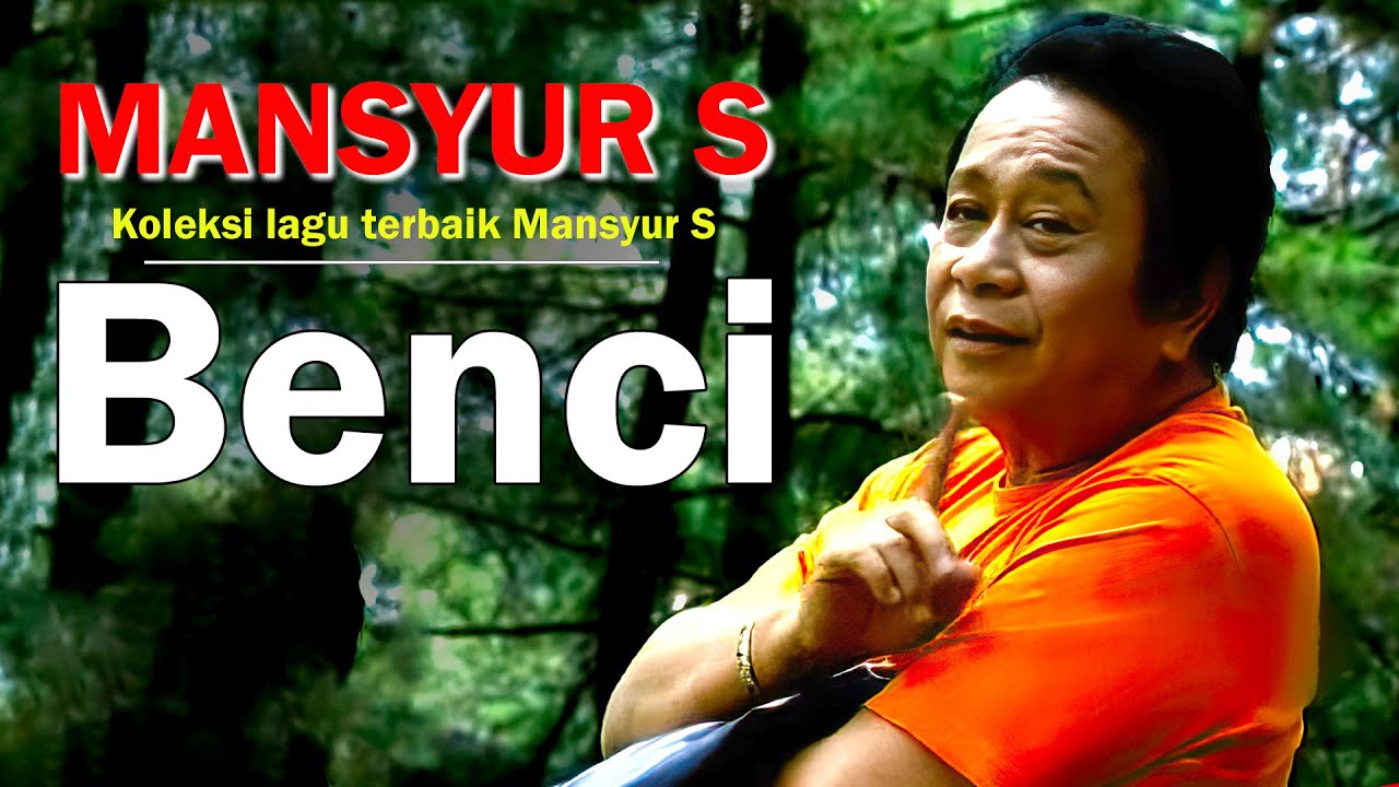 Mansyur S - Benci Lyrics Video