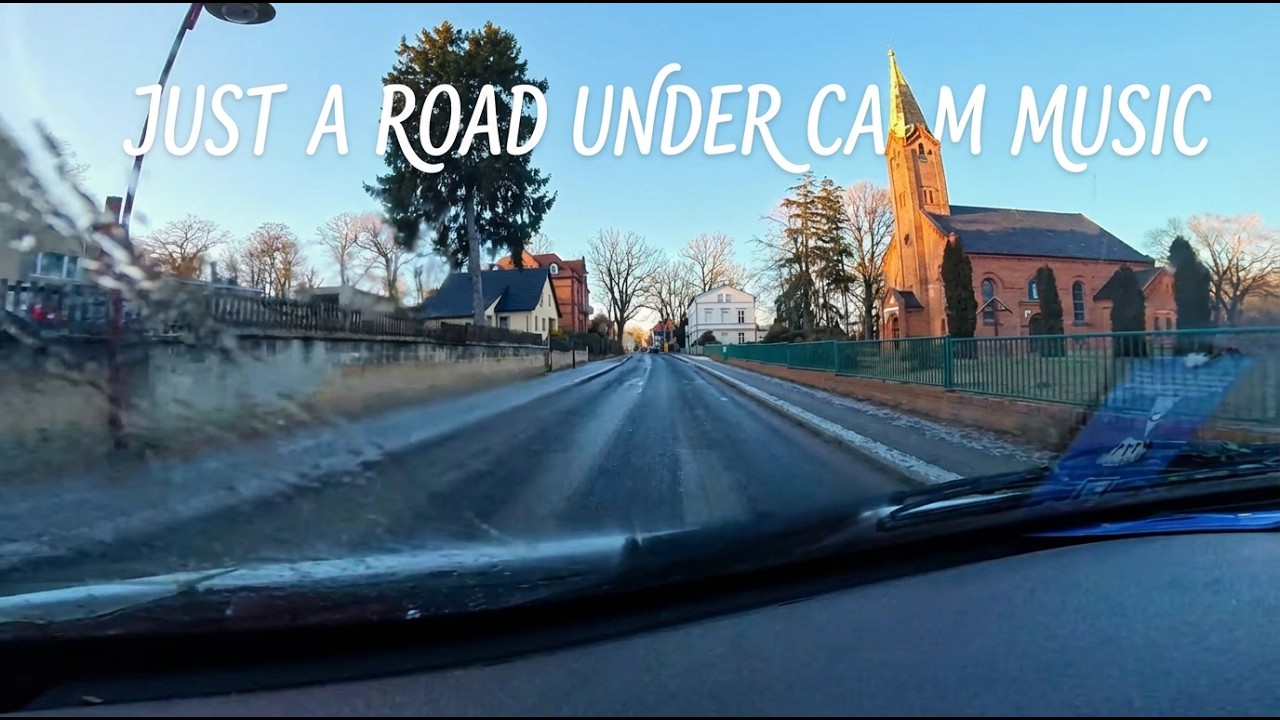 just a road under calm music...