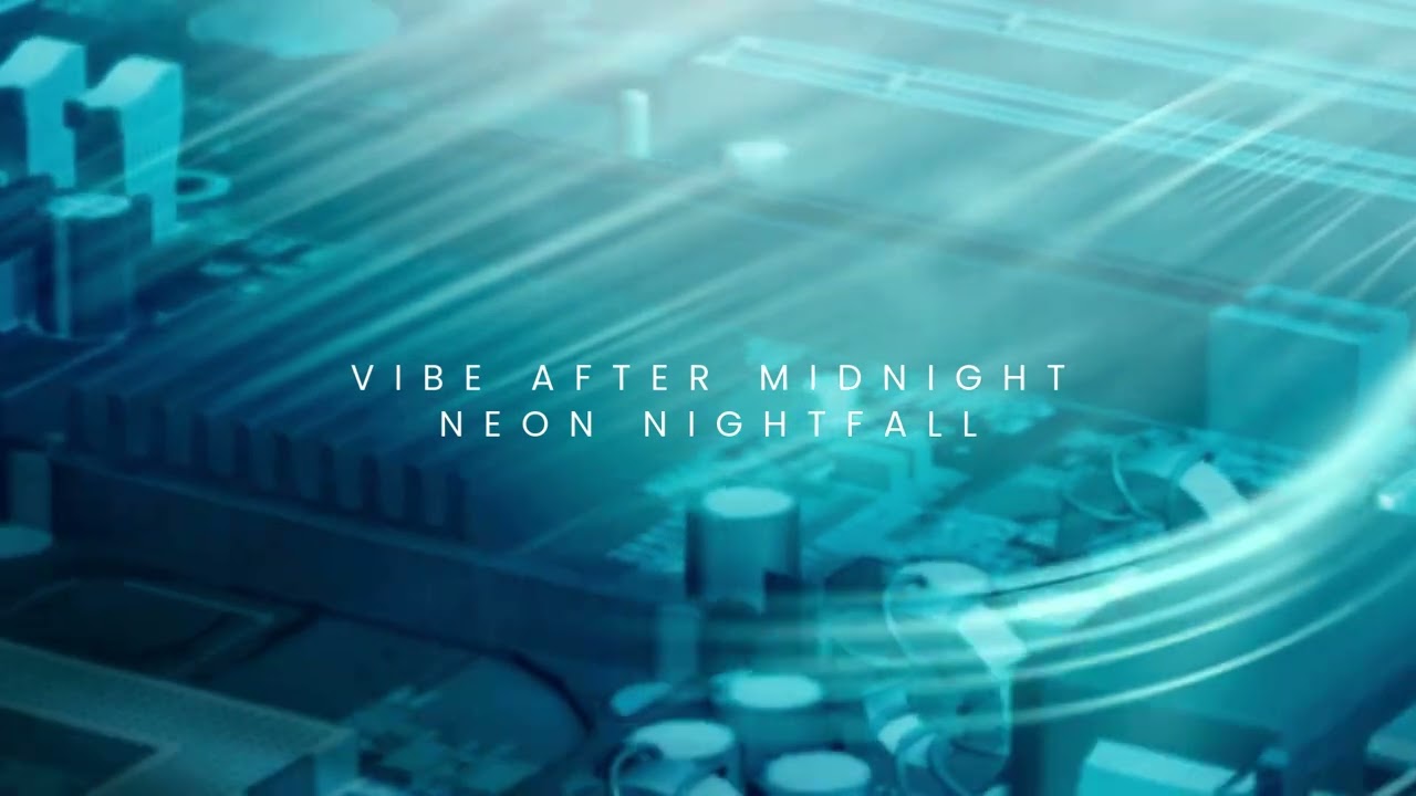 Vibe After MIdnight - Neon Nightfall (instrumental)