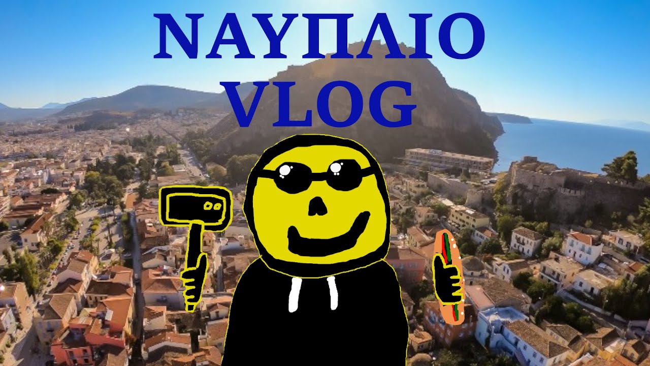 Vlog με τον Golden στο Ναύπλιο :)