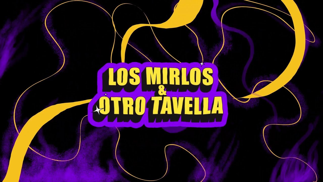 Los Mirlos & Otro Tavella - Enamorado Tuyo