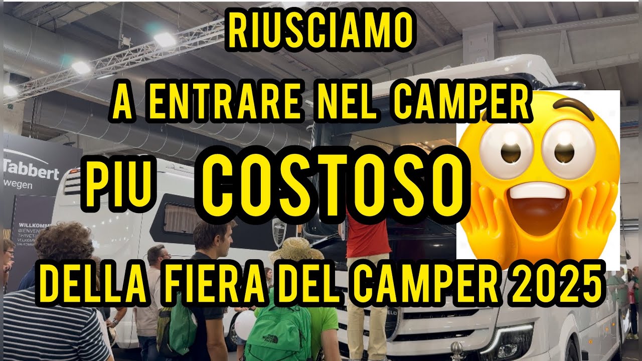 🚨 Camper da SOGNO! I 2 PIÙ COSTOSI della Fiera di Parma 2025 + Nuovo Morelo