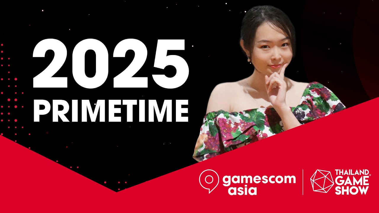 [TH] gamescom asia X Thailand Game Show 2025 | PRIMETIME