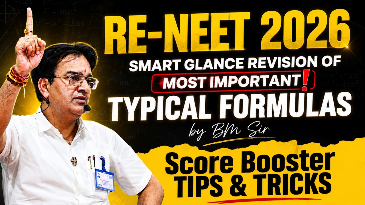 Re-NEET 2026 🔥Smart glance revision of Most Important Typical Formulas by BM Sir | #LIVE  #NEET