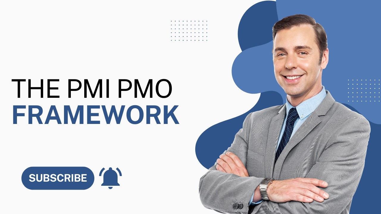 The PMI PMO Framework: Standardized PMO Setup