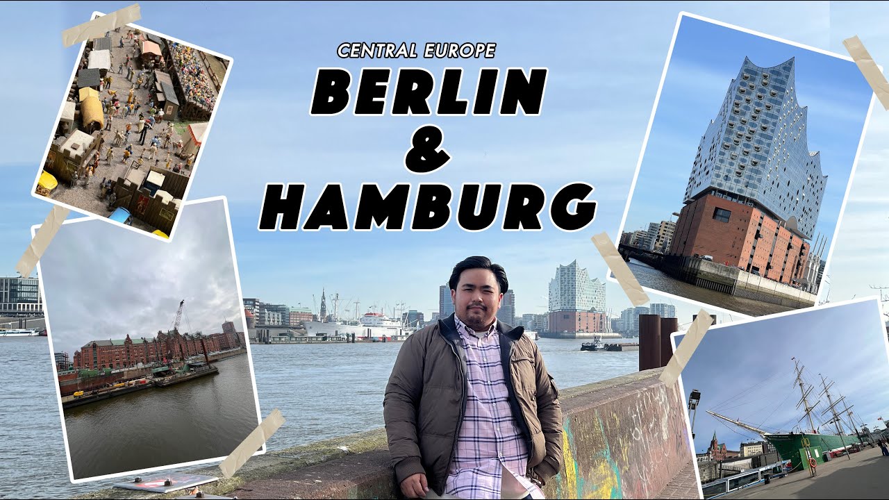 ✈️ TRAVELLING TO CENTRAL EUROPE [PART 3 - BERLIN & HAMBURG]