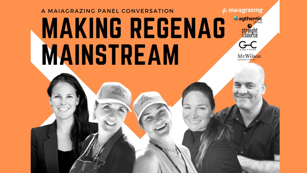 Panel: Making RegenAg Mainstream