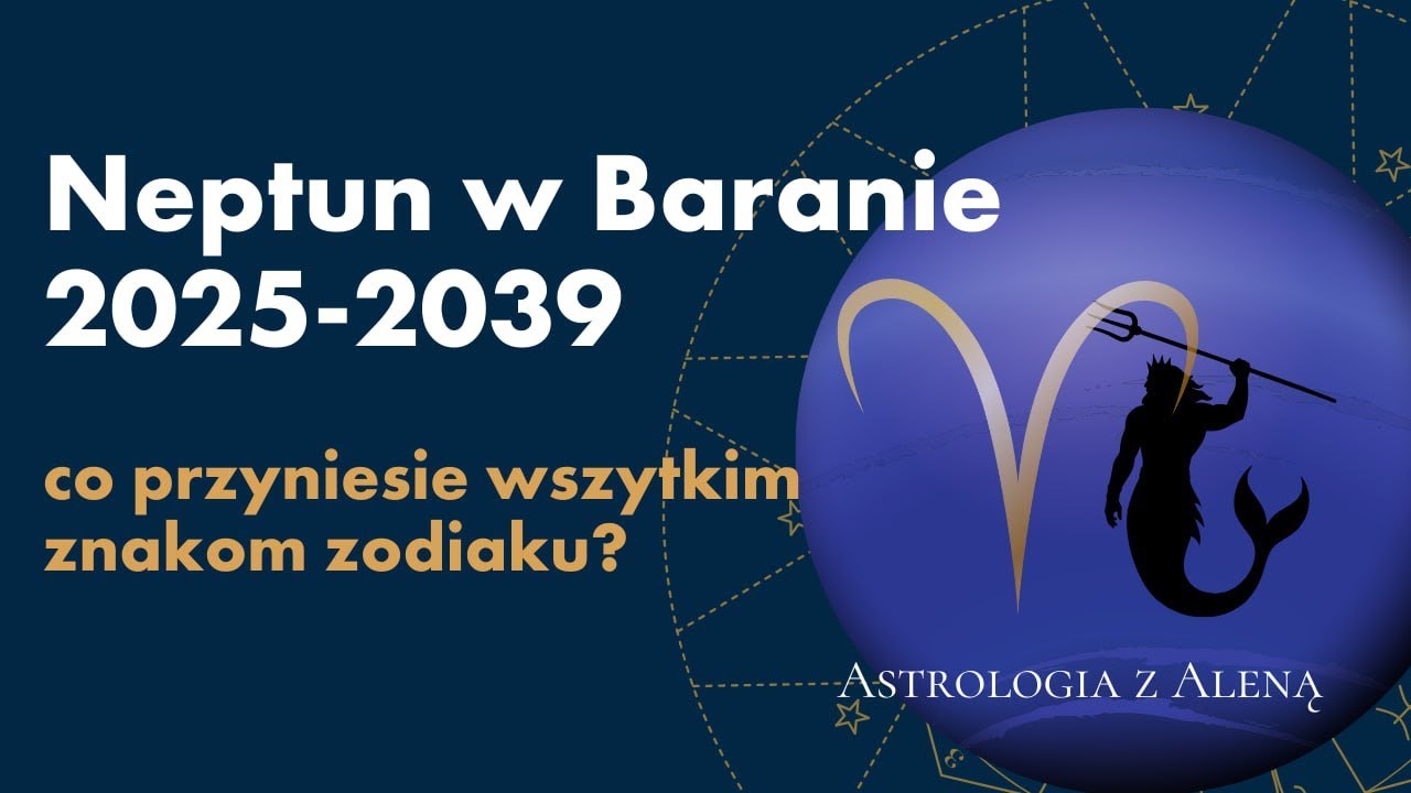 Neptun w Baranie. Sprawdź co to znaczy dla Ciebie!