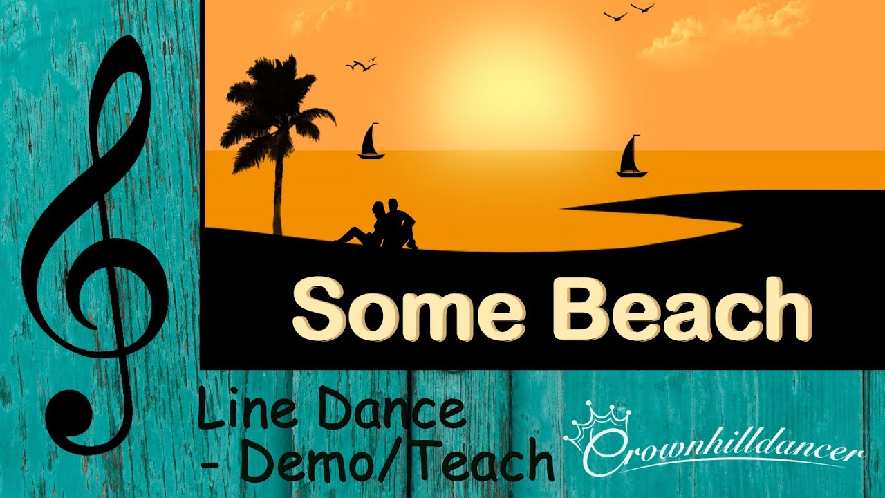 Some Beach - Line Dance