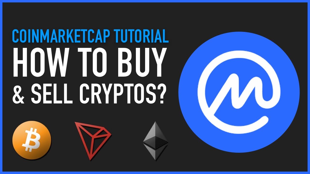 ✅ Как покупать и продавать монеты на CoinMarketCap (пошаговое руководство) Полное руководство