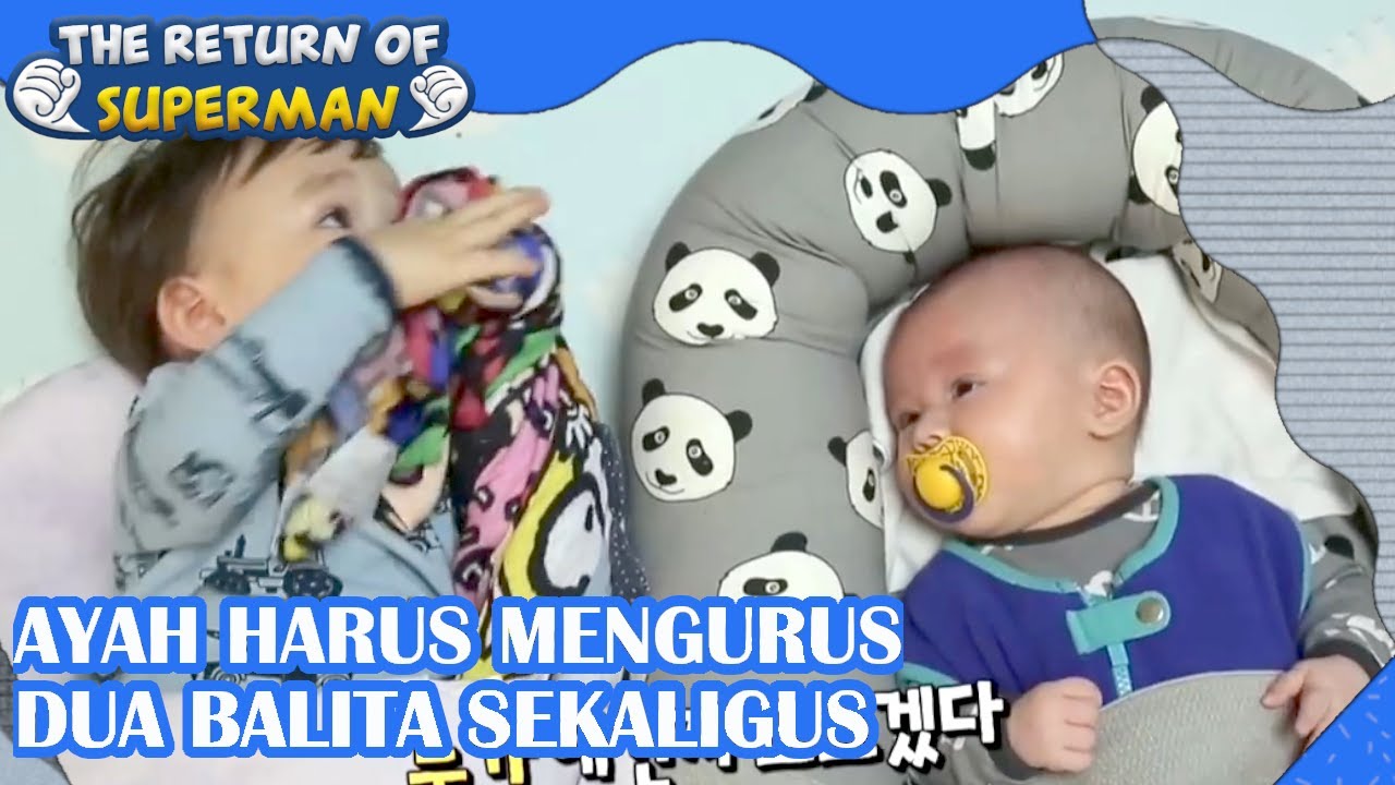 Ayah Harus Mengurus Dua Balita Sekaligus |Nostalgia Superman|SUB INDO|180225 Siaran KBS WORLD TV|