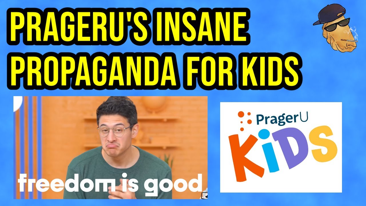 PragerU's Propaganda For Kids: Insane & Embarrassing